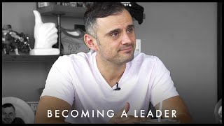 How To Become A TRUE Leader - Gary Vaynerchuk Motivation