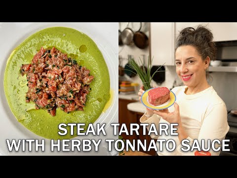 Savory Steak Tartare & Herby Tonnato Sauce!