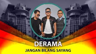 Download lagu DeRama - Jangan Bilang Sayang ( Video Lyrics NAGASWARA) #lirik