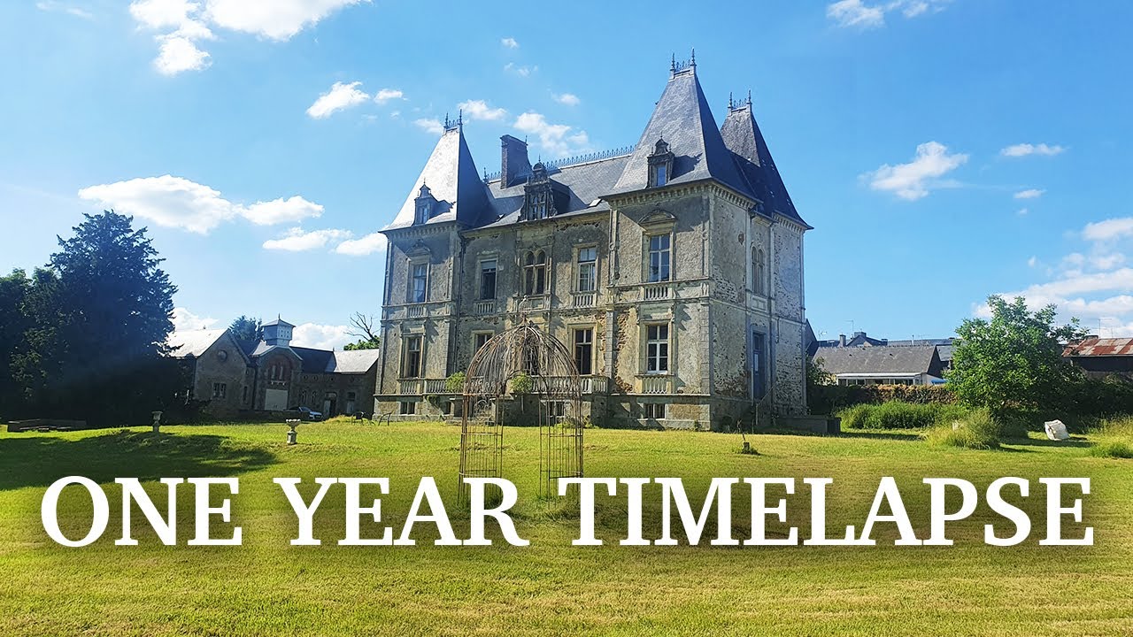 ONE YEAR Full Chateau Renovation TIMELAPSE!!