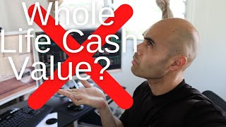 Whole life insurance cash value | Is it a scam?