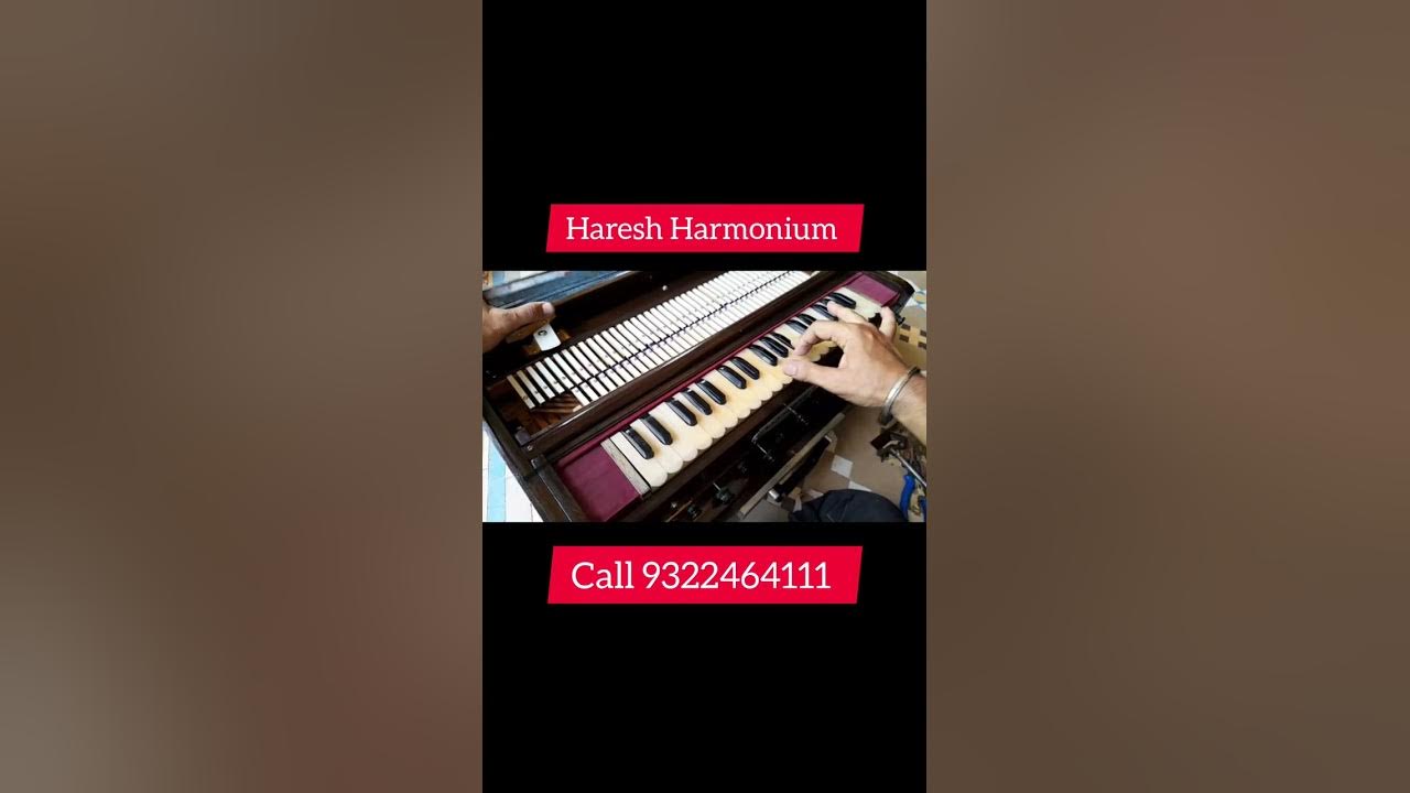 Harmonium services on home harmonium mumbai call 9322464111 YouTube