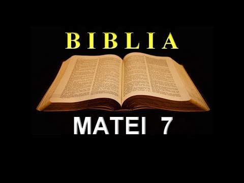 MATEI  7  - Despre judecăţile aspre.