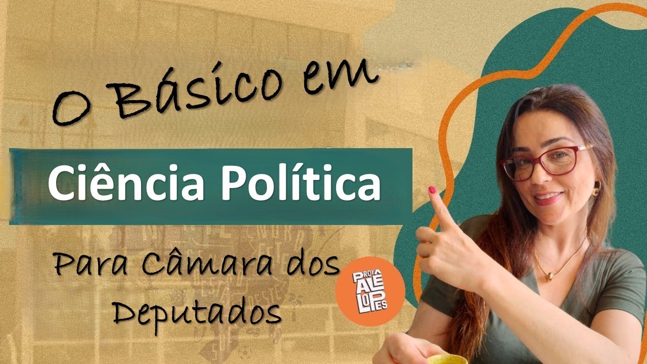 Saiba tudo sobre Poder e Política para Câmara dos Deputados
