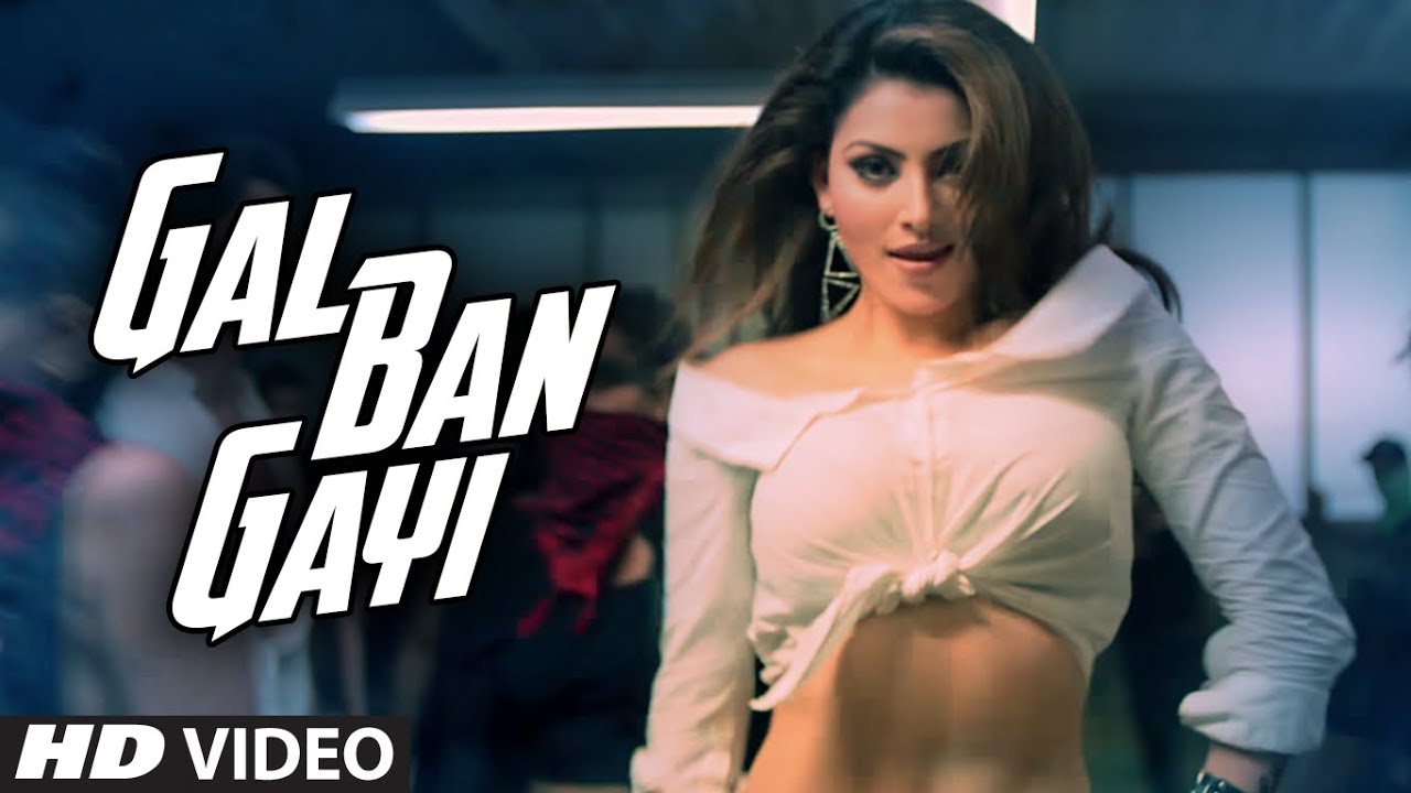 ⁣GAL BAN GAYI Video | YOYO Honey Singh Urvashi Rautela Vidyut Jammwal  Meet Bros Sukhbir Neha Kakkar