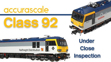 Dean Park Model Railway 315 | New Accurascale Class 92 | Under Close Inspection