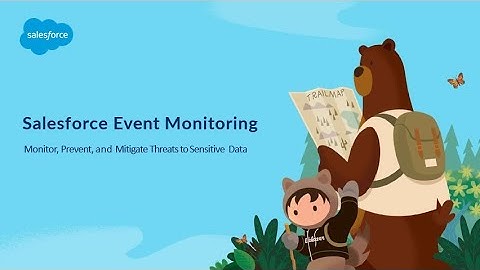 Salesforce Security - Real time Event monitoring
