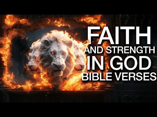 Bible Verses To Build Your Faith And Strength In God (Listen Every Night) class=