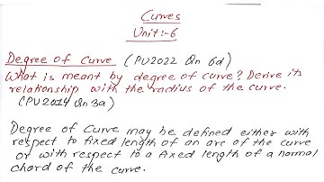 Define degree of Curve | Relation with radius of curve | Horizontal Curve | Prashant YT |