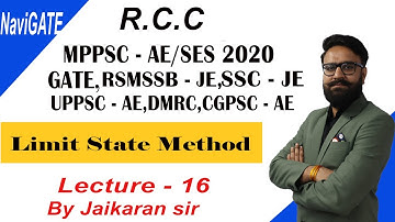 R.C.C LEC - 16 || Introduction of Limit State Method || Design of Beam By Limit State Method