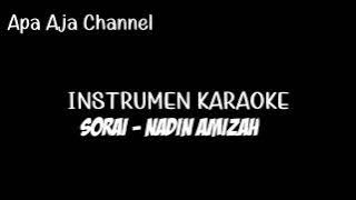 Sorai - Nadin Amizah (Instrumen Karaoke)