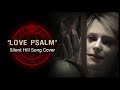 Love psalm  silent hill 2 ost cover