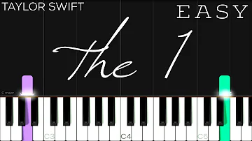 Taylor Swift - the 1 | EASY Piano Tutorial