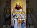 Satu Tuhan di zaman Ribuan Dewa - Zarathustra #short #history