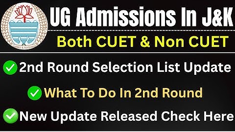 J&K Degree College Admissions 2nd Round Counselling Important Update Check Details