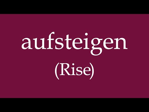 How To Say 'Rise' (aufsteigen) in German