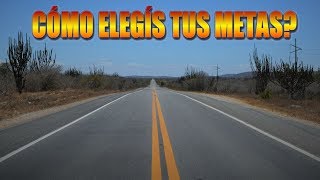 CÓMO ELEGÍS TUS METAS? VIDEO ANIMADO