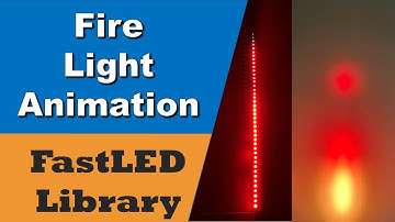 Fire Animation Example using FastLED Library (with Code)