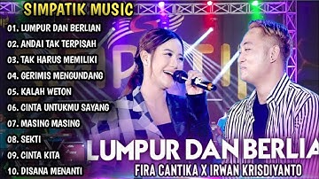 LUMPUR DAN BERLIAN, ANDAI TAK TERPISAH | SIMPATIK MUSIC FULL ALBUM | DANGDUT KOPLO TERBARU