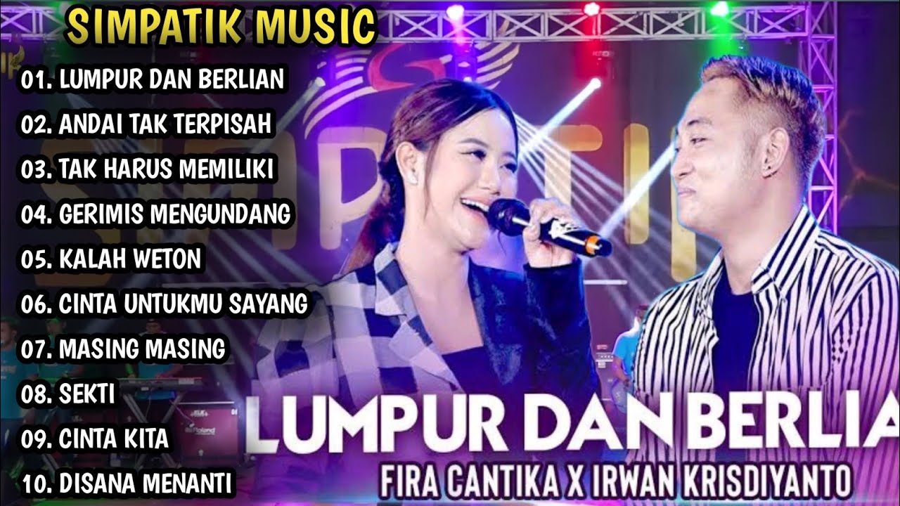 LUMPUR DAN BERLIAN, ANDAI TAK TERPISAH | SIMPATIK MUSIC FULL ALBUM | DANGDUT KOPLO TERBARU