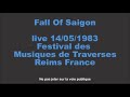 Capture de la vidéo Fall Of Saigon - Live 14 May 1983 - Reims France