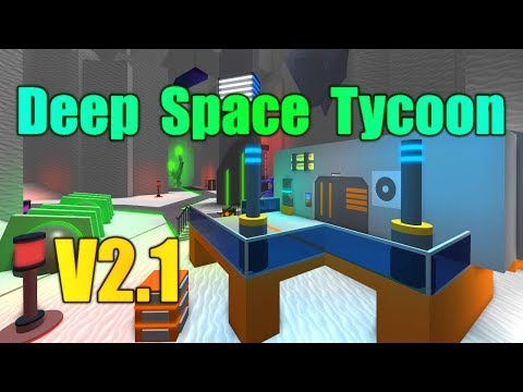Deep Space Tycoon Version 2 1 Update Youtube - building a spaceship in roblox deep space tycoon music