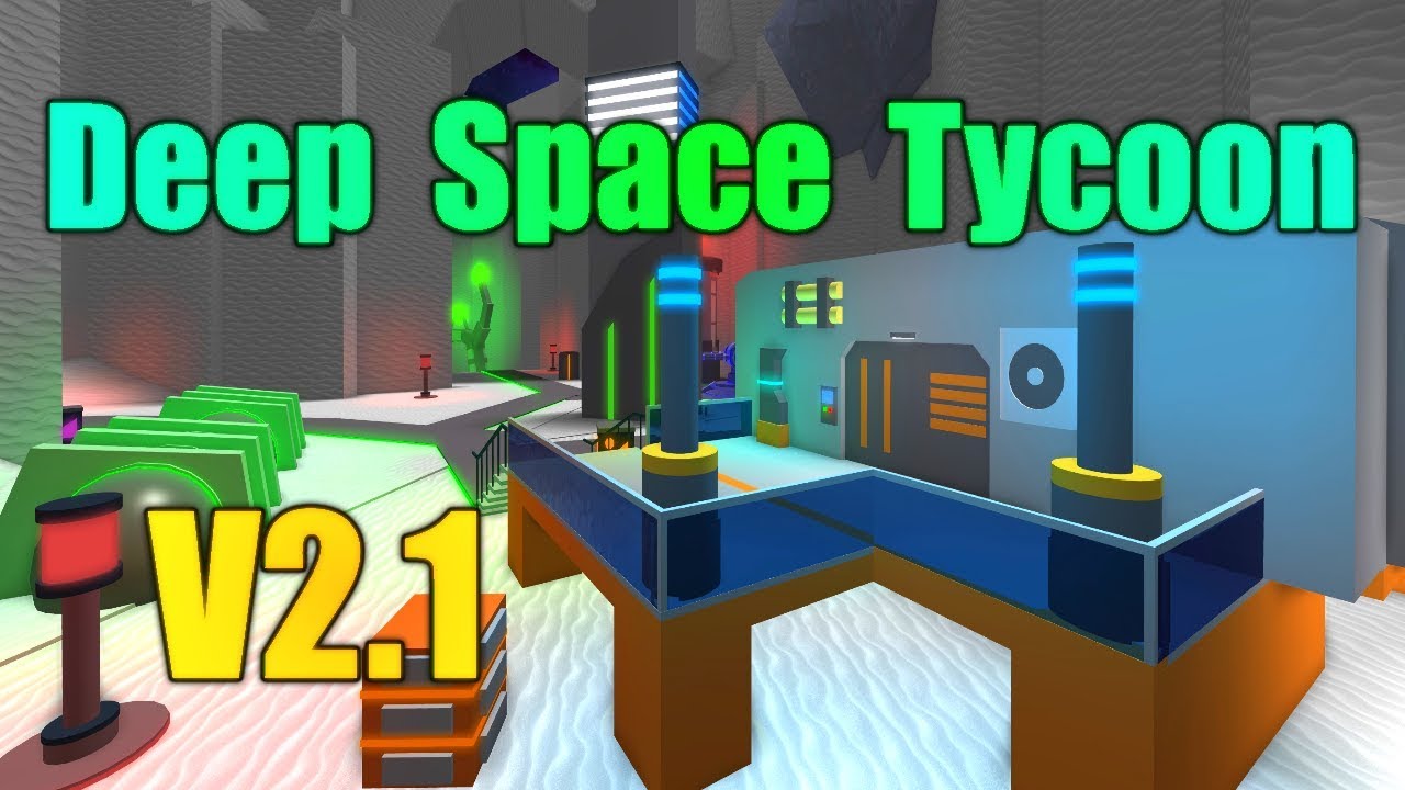 Deep Space Tycoon Version 2 1 Update Youtube
