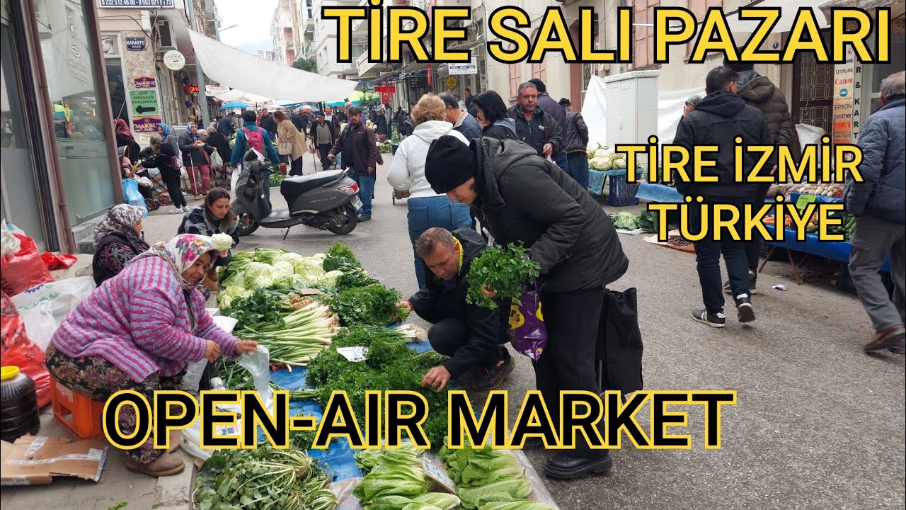 TÜRKİYENİN EN BÜYÜK AÇIK HAVA PAZARI || TİRE MARKET||İZMİR TURKİYE