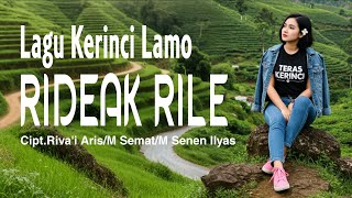 Download Lagu LAGU KERINCI LAMO || Rideak Rile MP3