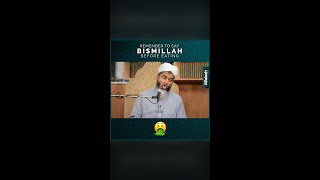 Remember to Say Bismillah Before Eating - Shaykh Hasan Ali #Shorts