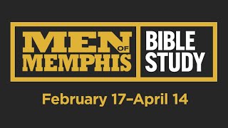 Week Six | Men of Memphis | Spring 2022