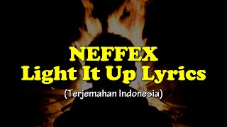 NEFFEX - Light It Up (Lyrics) | Lyrics of Energys