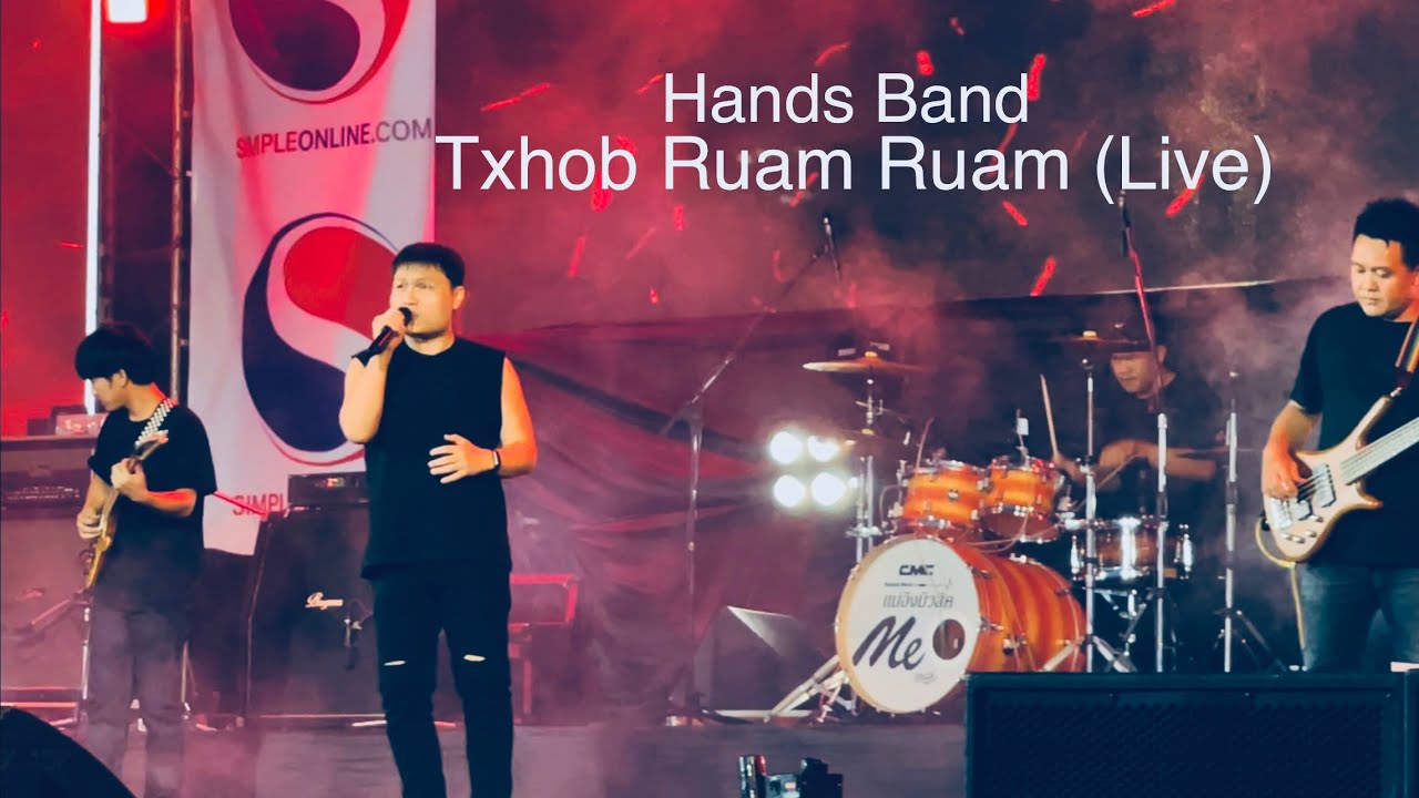 Txhob Ruam Ruam - Hands (Live in HMONG iDOL FESTIVAL)