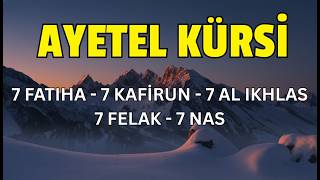 7’şer Ayetel Kürsi, İnşirah, Felak, Nas | Nazar, Büyü ve Musallattan Koruyan Dualar