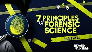 Discover the 7 Key Principles You Need to Know| #ForensicScience #CriminalInvestigation #TrueCrime