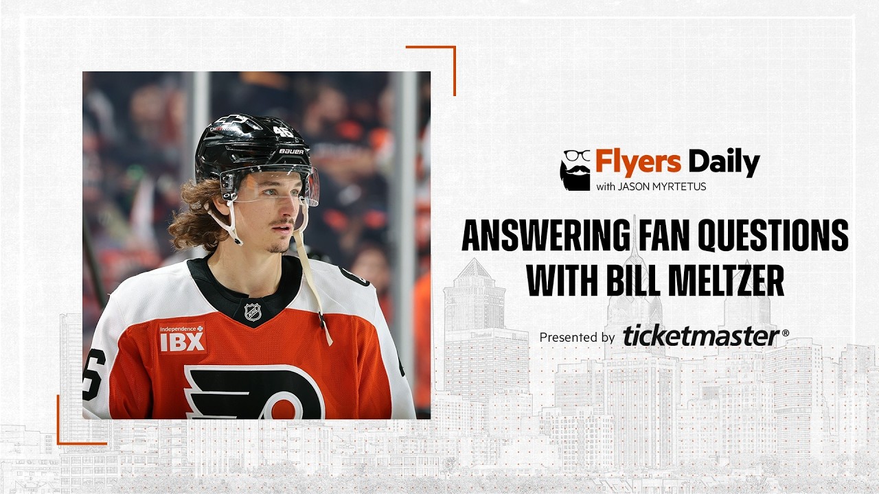 Flyers Daily with Jason Myrtetus 7-13-2026 Mondays with Bill Meltzer