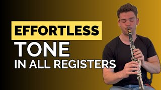 How To Play Effortlessly In All Registers Of The Clarinet