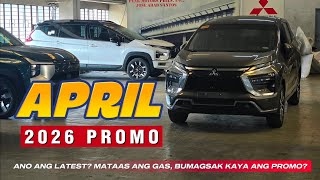 April 2026 #MITSUBISHI Promo Update: Tumaas Ang Gas, Bumagsak Ba Ang Mga Promo?