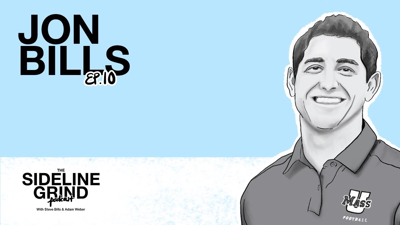 EMPATHIZE DON'T SYMPATHIZE | Jon Bills | EP 10 | The Sideline Grind