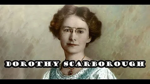 Dorothy Scarborough