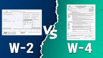 W-2 vs W-4 - IRS Tax Form Comparison (What