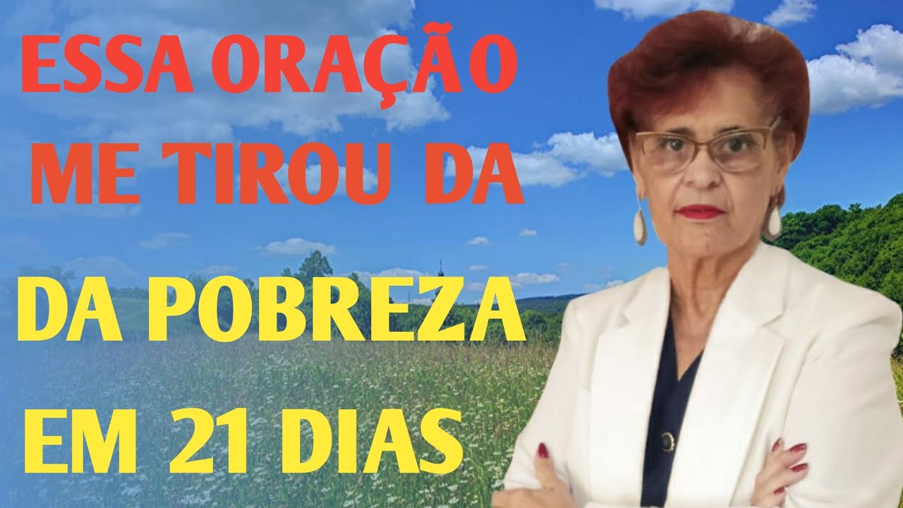 ESSA ORAÇÃO MUDOU MINHA EM 21 Dias 