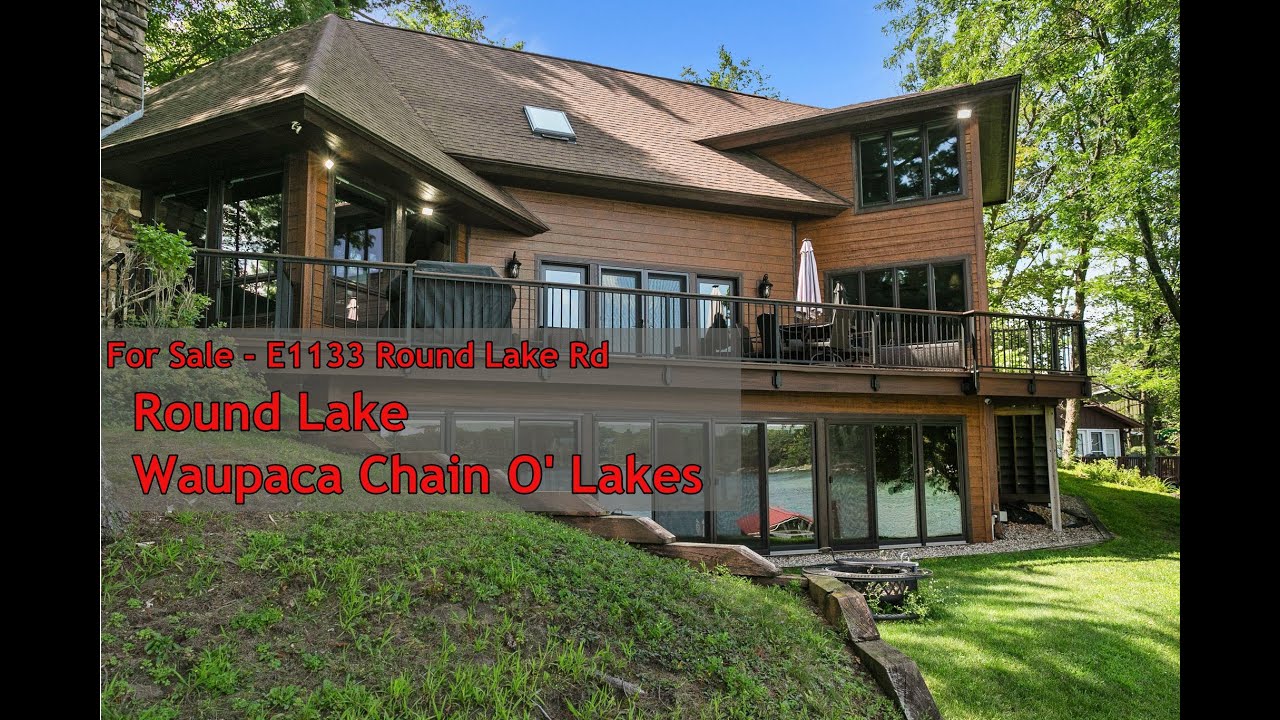 Round Lake House For Sale - Waupaca Chain O Lakes