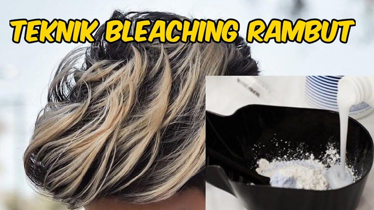 CARA BLEACHING  RAMBUT  HIGHLIGHT RAMBUT  Tutorial Warna  