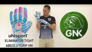 Обзор вратарских перчаток Uhlsport Eliminator Tight Absolutgrip HN от Gloves N' Kit