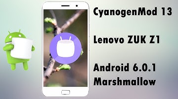 LENOVO ZUK Z1 INSTALL/UPDATE MARSHMALLOW 6.0.1 WORK FINGER PRINT SCANNER AND ALL FEATURES NO BUGS