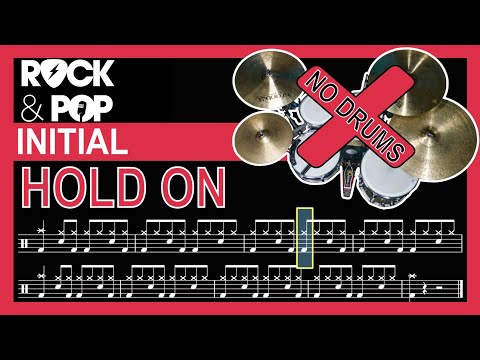 Hold On Drumless Track With Notation (Trinity Grade Initial)