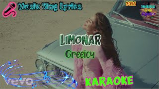 LIMONAR - GREEICY  (Karaoke/Lyrics Oficial) Music Sing Lyrics🎵