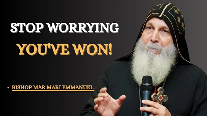 God’s Chosen Ones: God Is Funding Your Life Now—Stop Worrying | Bishop Mar Mari Emmanuel