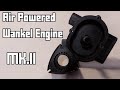 3D Air Powered Wankel Rotary Engine Mk.II! Major Improvements!